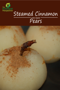 Super easy - Steam pears for about 10-15 min top with Ceylon Cinnamon!